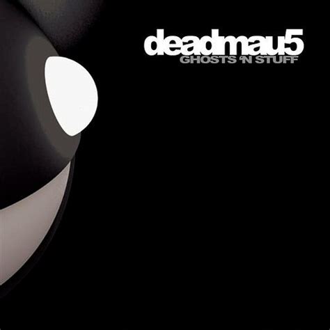 Deadmaus5 Rob Swire Ghosts N Stuff Nero Remix Musique