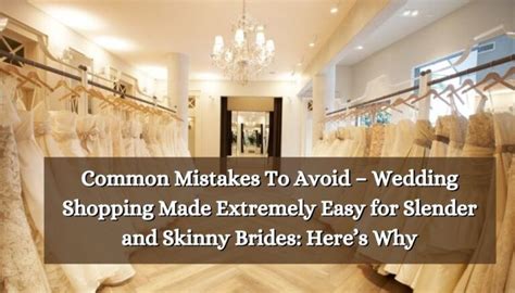 Common Mistakes To Avoid 2023 Wedding Shopping Made Extremely Easy