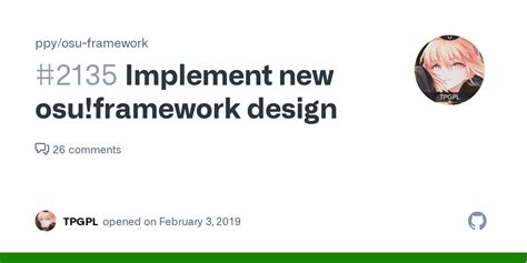 Implement New Osuframework Design · Issue 2135 · Ppyosu Framework