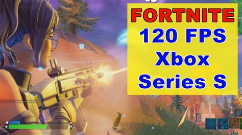 Fortnite 120 Fps 1440p On Xbox Series S Youtube