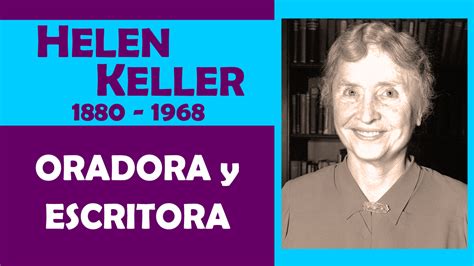 Helen Keller Mujeres Lila Biografías