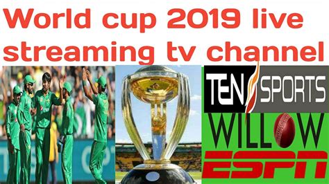 Icc Cricket World Cup 2019 Live Streaming Tv Channel List 2019 Icc