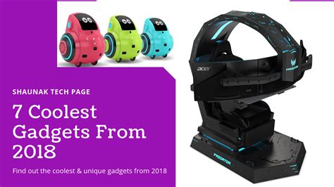 7 Coolest Gadgets From 2018