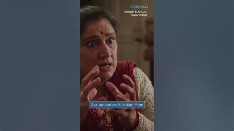 Bhumi Pednekar S Sex Education Ft Indian Mom Shubh Mangal Savdhan Shubhmangalsaavdhan
