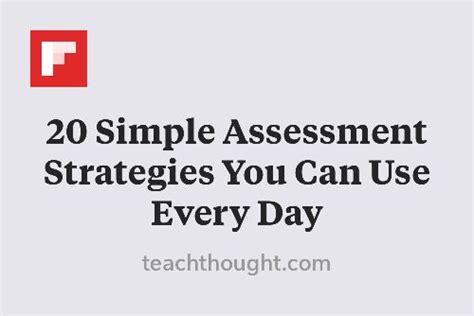 20 Simple Assessment Strategies You Can Use Every Day Flipit