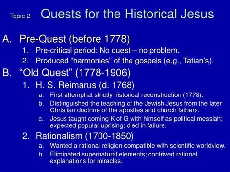 Ppt Topic 2 Quests For The Historical Jesus Powerpoint Presentation