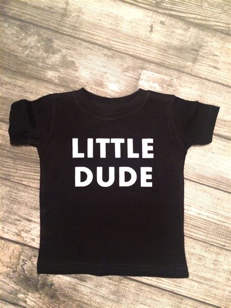 Little Dude Infant T Shirt Little Dude Shirt Baby Boy