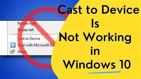 How To Fix Cast To Device Is Not Working In Windows Youtube