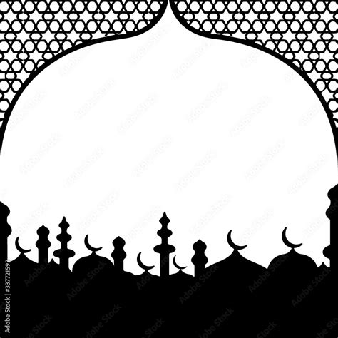 Muslim Mosque Frame Border Silhouette Vector Illustration Of Eid Al Fitr Idul Fitri Ramadan