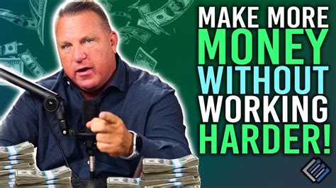 How To Make Money Without Working Harder Youtube