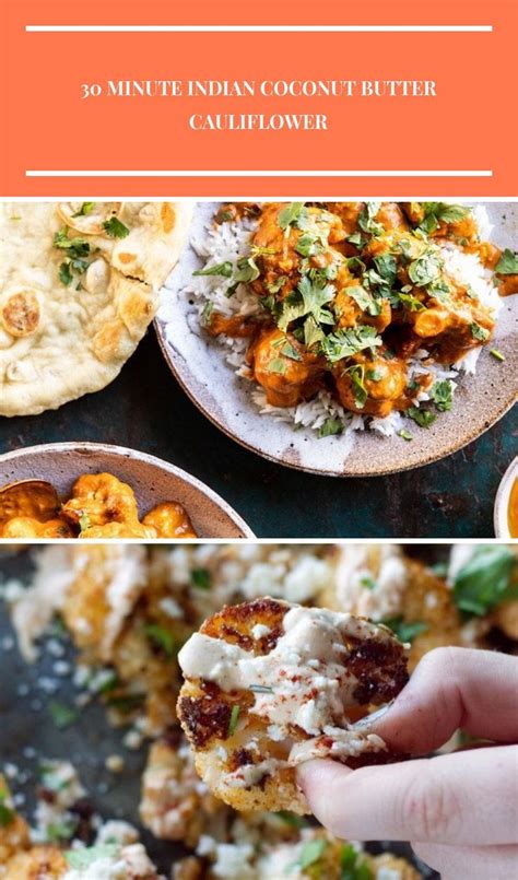 Production primarily on the east coast. Indian Coconut Butter Cauliflower | halfbakedharvest.com # ...