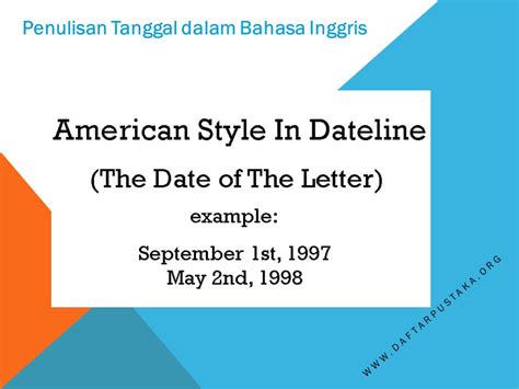 Cara Penulisan Tanggal dalam Bahasa Inggris Yang Benar | Daftar Pustaka