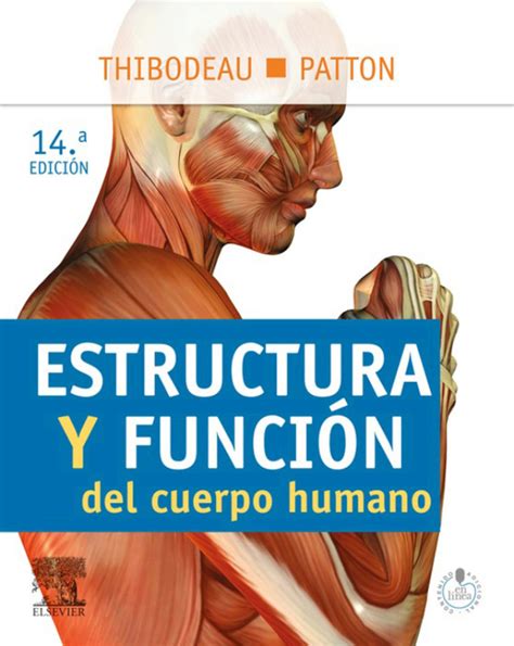 Estructura Y Funcion Del Cuerpo Humano Studentconsult En Espanol Ebook