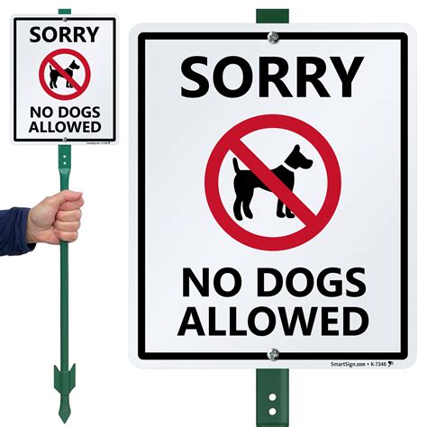 Sorry No Dogs Allowed Sign And Stake Kit For Yard Sku K 7346
