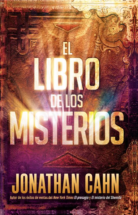 Lea El Libro De Los Misterios The Book Of Mysteries De Jonathan Cahn