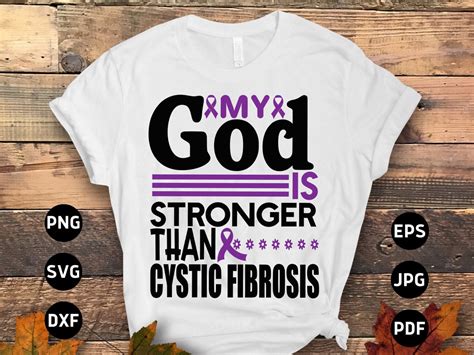 Cystic Fibrosis Awareness Svg Png My God Is Stronger Than Etsy