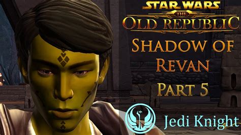 For star wars fans everywhere, i hope the end for revan will be well crafted, but i think it won't be as good as we want it to be. SWTOR: Shadow of Revan Part 5 (Jedi Knight) - YouTube