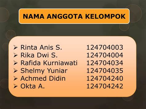 PPT - NAMA ANGGOTA KELOMPOK PowerPoint Presentation, free download - ID