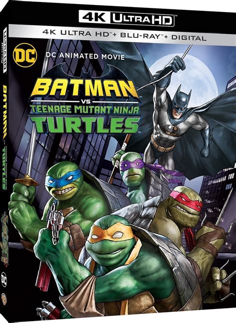 Batman Vs Teenage Mutant Ninja Turtles K Blu Ray