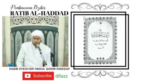 Ratib Al Haddad Habib Syech Bin Abdul Qadir Assegaf YouTube