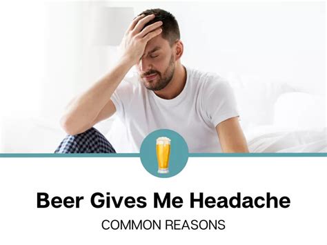 Why Does Beer Give Me A Headache