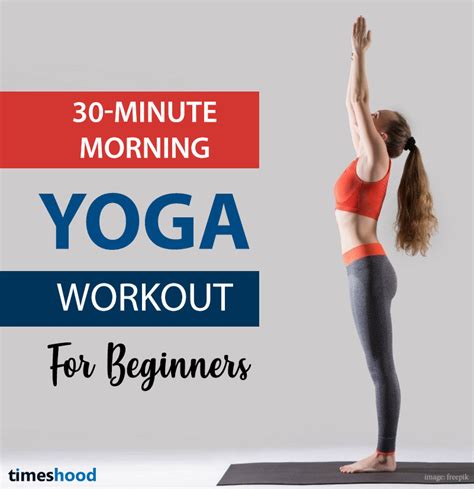 30 Minute Morning Yoga Workout Routine For Beginners Timeshood