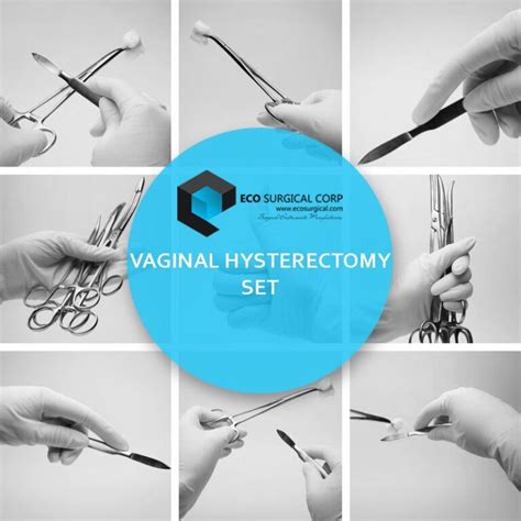 Vaginal Hysterectomy Set Eco Surgical Co
