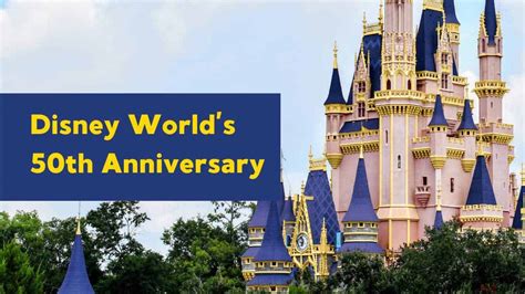 Everything New For Disney Worlds 50th Anniversary • Mickey Central