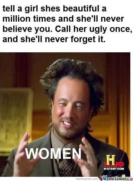 Image 317332 Women Logic Know Your Meme