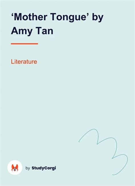 Mother Tongue By Amy Tan Free Essay Example