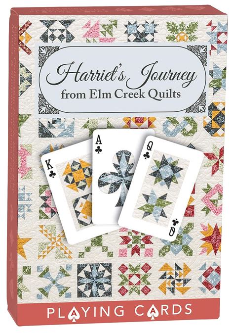 Harriets Journey Playing Cards From Elm Creek Quilts Inspired By The