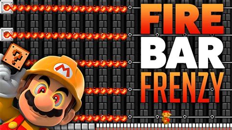 Super Mario Maker Fire Bar Frenzy Level Showcase Youtube
