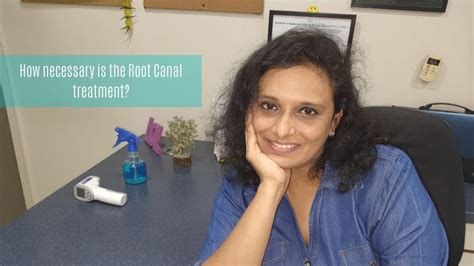How Important Is The Root Canal Treatment Dr Nidhi Shah Doshi Dentist In Mumbai YouTube
