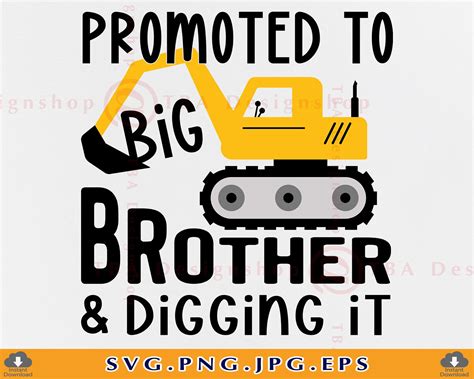 Promoted To Big Brother And Digging It SVG Big Brother SVG Etsy UK