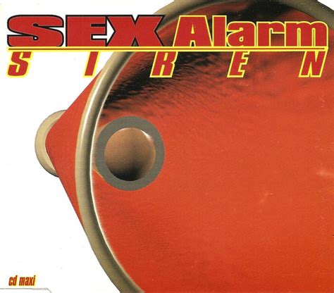 Sex Alarm Siren 1996 Cd Discogs