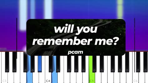 Pcam Will You Remember Me Piano Tutorial Youtube