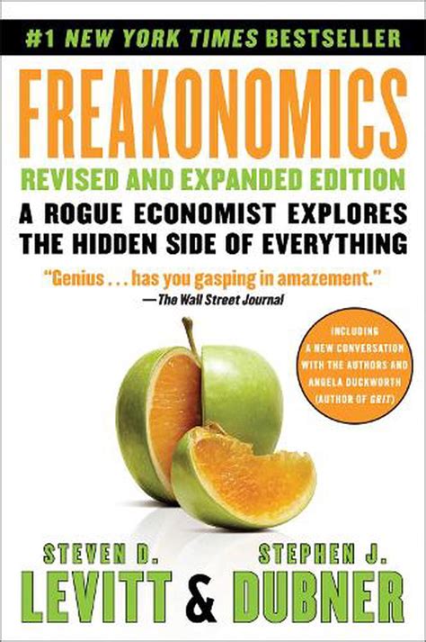 Freakonomics Revised And Expanded Edition By Steven D Levitt