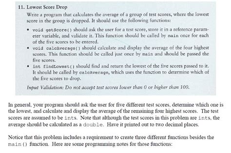 Solved 11 Lowest Score Drop Write A Program That Calculates