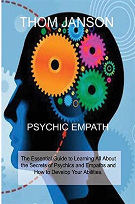 Thom Janson Psychic Empath The Essential Guide To Learning All About