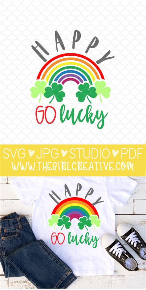 Happy Go Lucky Svg The Girl Creative