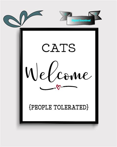 Welcome Sign Welcome Cats Sign Cats Welcome People Tolerated Etsy