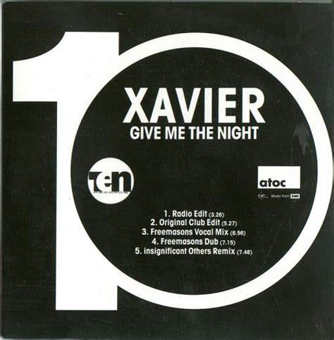 Xavier Give Me The Night 2005 Cd Discogs