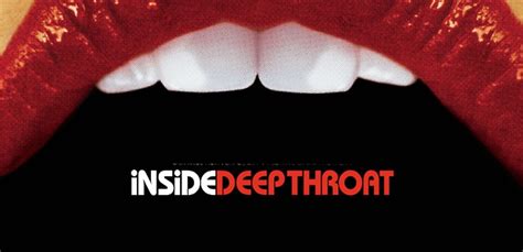 inside deep throat maxdome