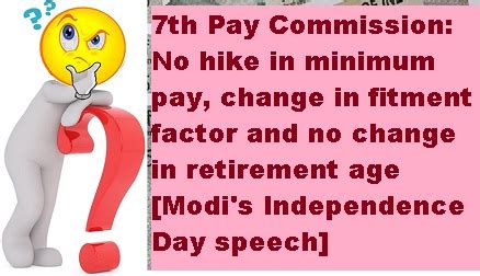 Th Pay Commission No Hike In Minimum Pay No Change In Fitment Factor