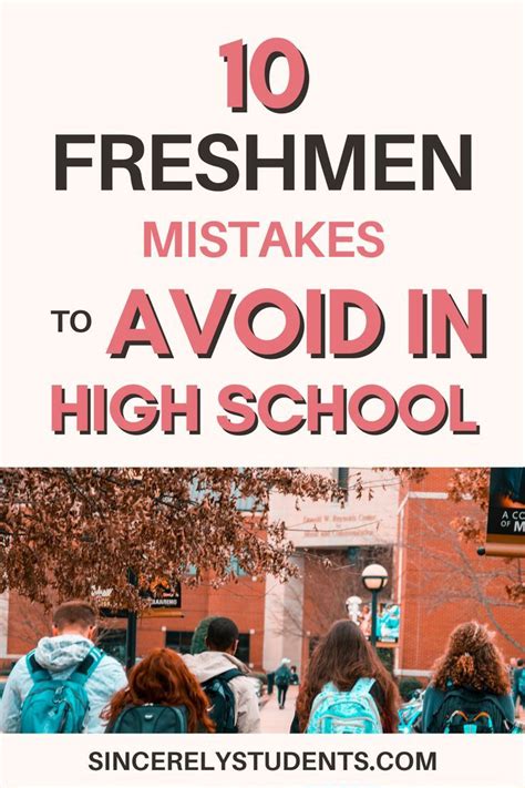10 Secrets High School Freshmen Should Know About Avoid These