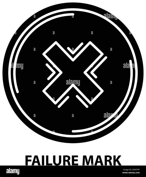 Failure Mark Icon Black Vector Sign With Editable Strokes Concept