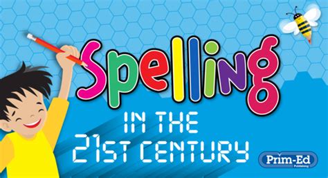 Spelling In The 21st Century