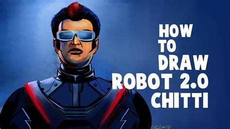 As far as i can tell it seems like it is a little cute, harmless robot. How To Draw Robot 2.0 Chitti | Drawing And Coloring ...