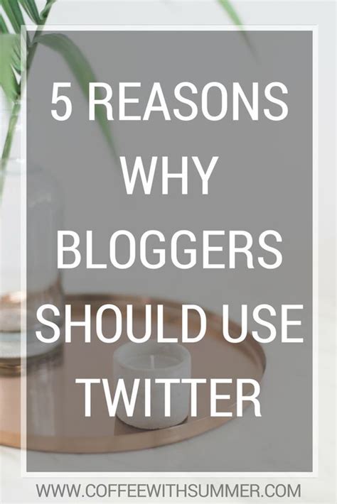 5 reasons why bloggers should use twitter coffee with summer are you