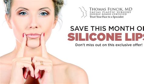 Save This Month On Silicone Lips Thomas Funcik Md Blog